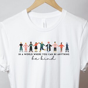 Be Kind T Shirt, Equal Rights Shirt, Positive Shirt, Kindness Shirt, Teacher Shirts, Equality Shirt, Counselor Shirts, Inspirational shirts