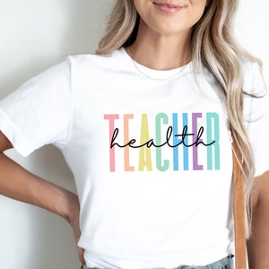 Health Teacher T Shirt Health Teacher Gifts Team Shirts for Teachers
