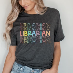 Librarian, Librarian T Shirt, School Librarian Shirts, Gift for School Librarian, School Staff Shirts, School Librarian