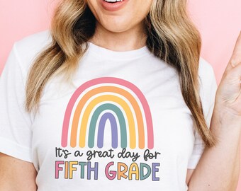 Fifth Grade Teacher Shirts, 5th Grade Teacher Shirt, 5th Grade Shirt, Fifth Grade Shirt, 5th Grade Team shirts, Its a good day shirts