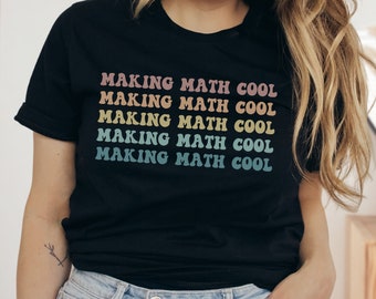 Math Teacher Shirt, Math Shirt, Math Lover Shirt Gift, Math Teacher Appreciation Gift, Gift for Math Teacher, Back to School Teacher Shirts