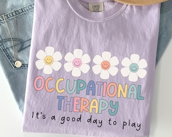 Occupational Therapy Shirt, Occupational Therapy group shirts, OT Shirts, OTA Shirts, Retro Occupational Therapy Shirt, Good day to play