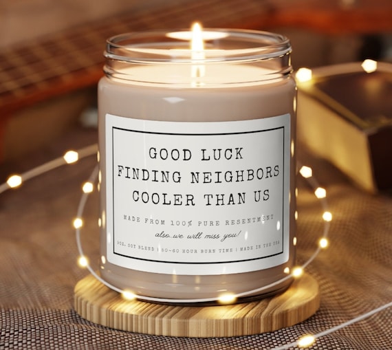 Gift for Neighbor Moving Away Neighbor Leaving Gift Soy Candle