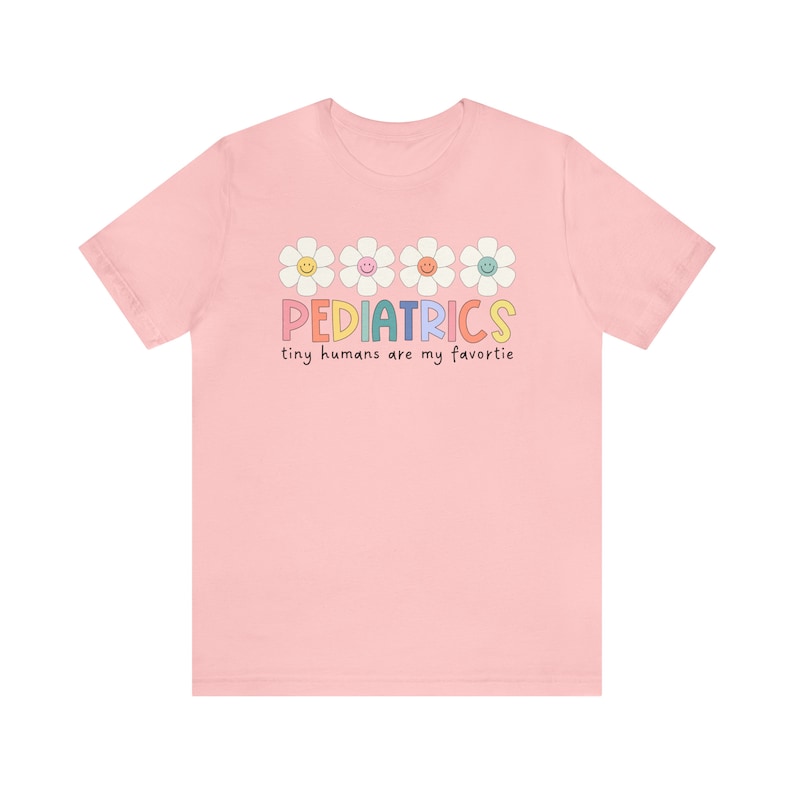 Pediatrics Shirt, Nicu Shirt, Pediatric Nurse Shirt, Tiny humans are my favorite,Pediatrics Shirt, PEDS t shirt, Peds Nurse tshirt Pink