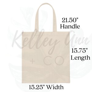May include: A natural-colored canvas tote bag with a 21.50" handle, 15.75" length, and 15.25" width.