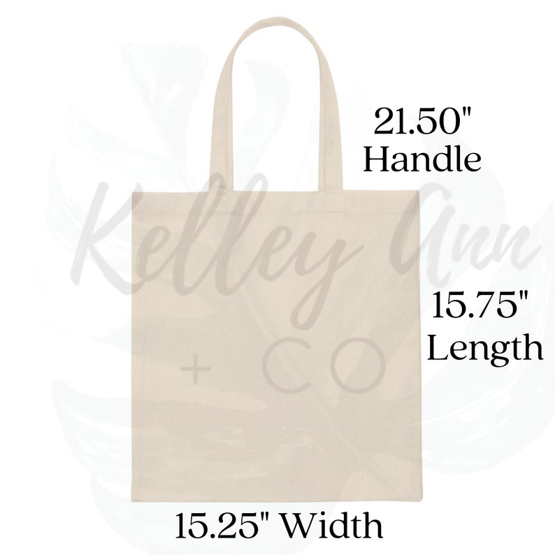 May include: A natural-colored canvas tote bag with a 21.50" handle, 15.75" length, and 15.25" width.