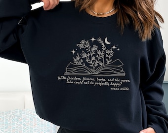 Oscar Wilde Book Sweatshirt, Bookish Sweatshirt, Poet Gift, Dark Academia Sweatshirt, Literary Sweatshirt, Bookish Merch, Oscar Wilde Quote