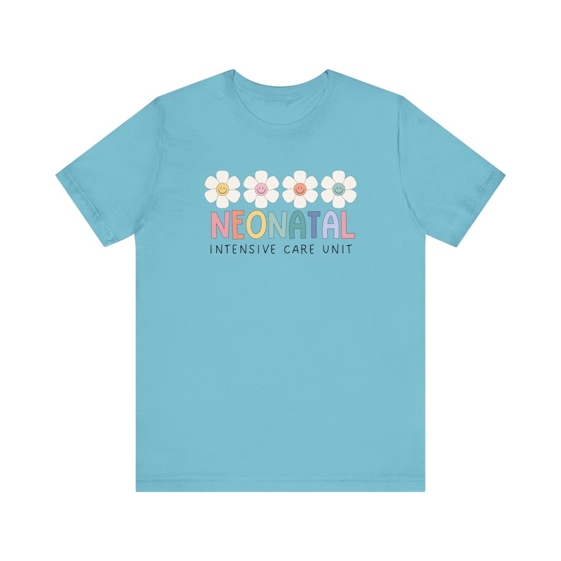Nicu Nurse Shirt, Nicu Nurse T shirt, Nicu shirts, Neonatal Nurse Shirt, Nicu crew, Nicu shirts for Nicu Nurses, Gift for Nicu Nurse Turquoise