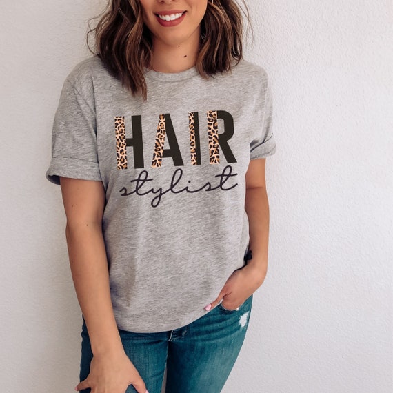 Hair Stylist T-Shirt Hair Stylist T-Shirt