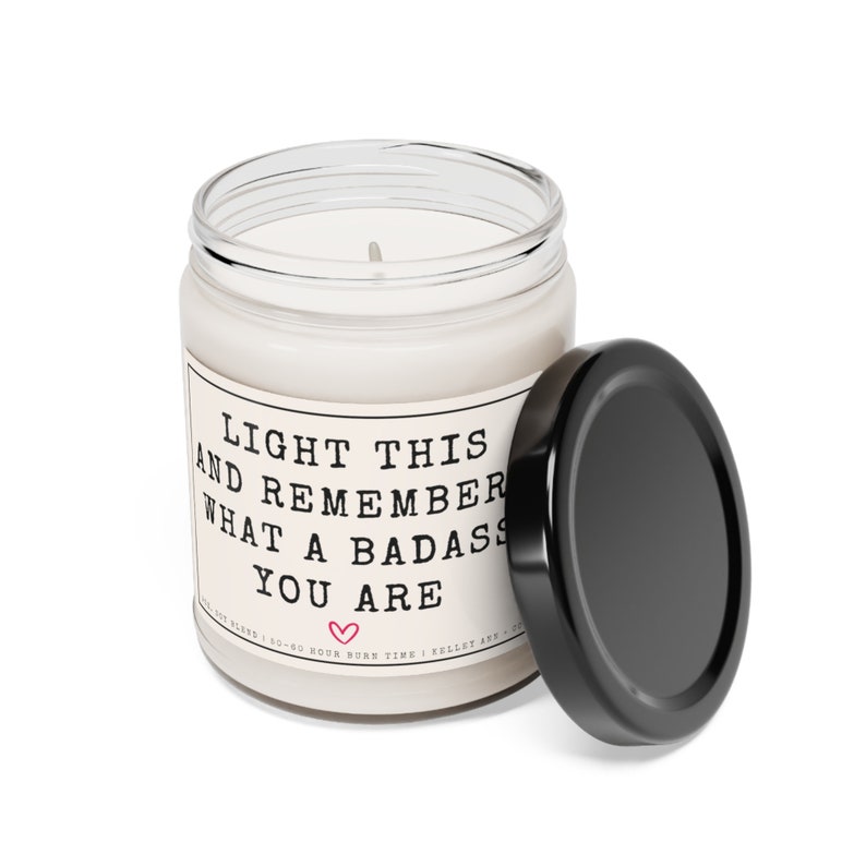 Motivational Gift, self love candle, best friend candle, You are a badass, You got this gift, Going through tough times, Encouragement gift image 2