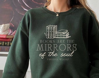Poetry Sweatshirt Virginia Woolf Quote  Poet Shirt Literature sweatshirt Book Sweatshirt Librarian Sweatshirt Dark Academia Book Sweatshirt