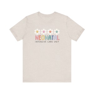 Nicu Nurse Shirt, Nicu Nurse T shirt, Nicu shirts, Neonatal Nurse Shirt, Nicu crew, Nicu shirts for Nicu Nurses, Gift for Nicu Nurse Heather Dust