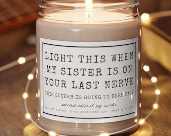 Gift for Brother in law, Wedding gift for Brother in law, Funny gift for Brother in law, Gift for Siblings, Brother gifts, last nerve candle