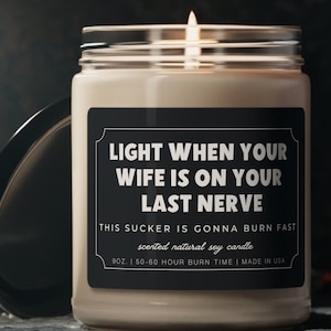 On My wife's Last Nerve, Funny Candle Labels, Funny candle for husband, Candle for Bride, Wedding gift, Best friend candle, joke candle