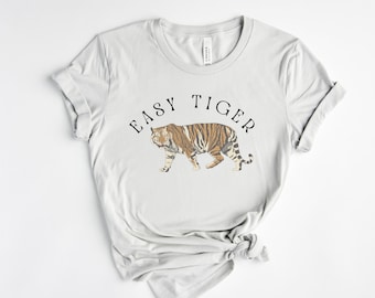 Easy Tiger T Shirt, Tiger Shirt, Tiger Graphic tee, Retro Style Tiger, Animal Shirts, Tiger T Shirt, Boho Tiger Shirt