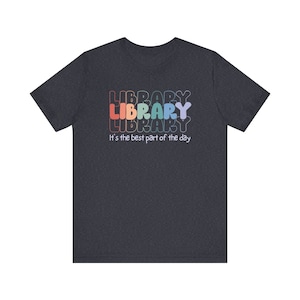 School Librarian Shirt, Library Shirt, back to school shirts, Library clerk shirt, Library day shirt, Plus size Librarian shirt image 6