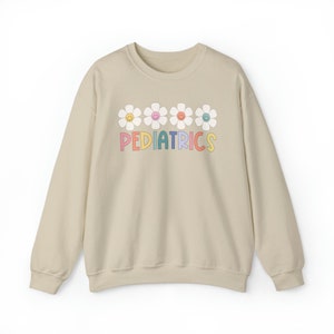 Pediatrics Sweatshirt, Pediatrics Shirt, Pediatric Nurse Sweatshirt, Peds Sweatshirt, Pediatric Nurse Gift, PEDS Gifts, Plus size peds shirt Sand