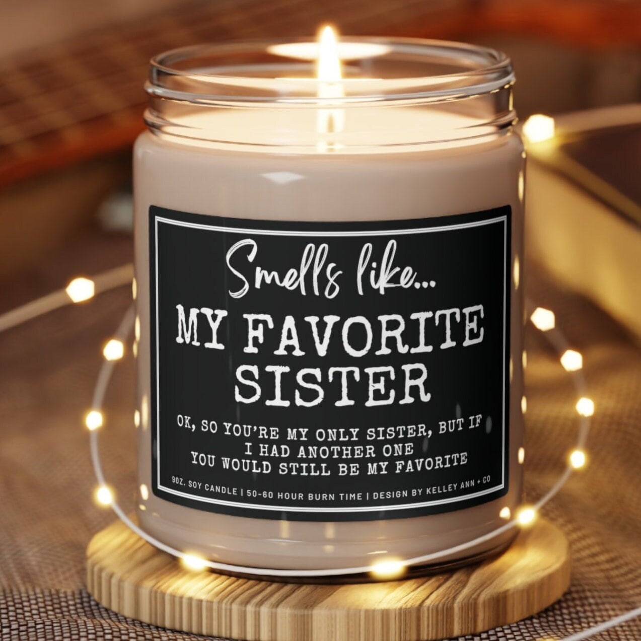 Sister Gift, Favorite Sister candle, Candle gifts for Sister, Funny gifts for Sister, Christmas gift for Sister, Sister gift from Brother