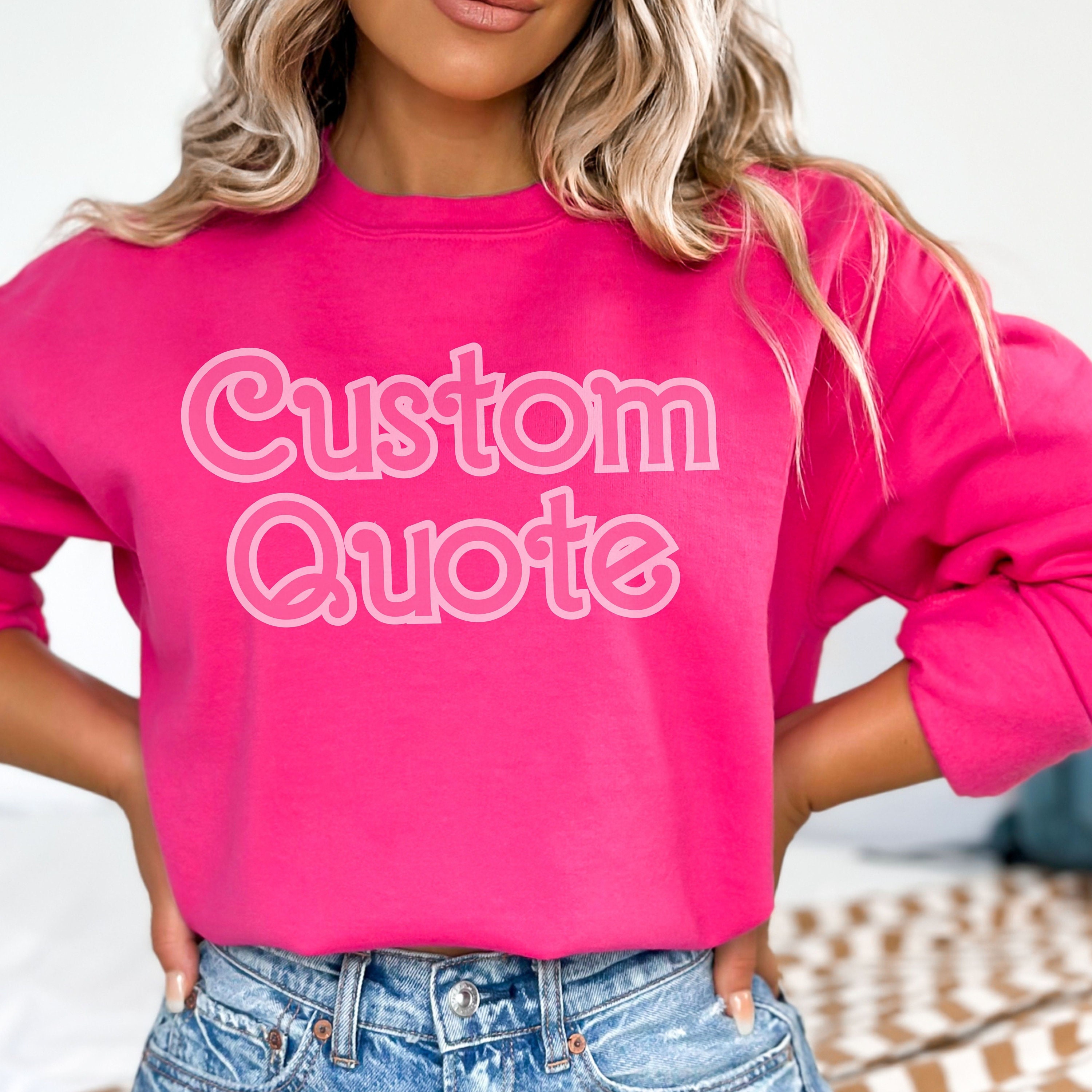 Custom Pink Sweatshirt for Women, Personalized Gifts for Her