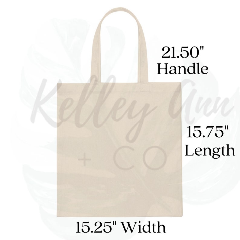 May include: A beige canvas tote bag with a 21.50" handle, 15.75" length, and 15.25" width.