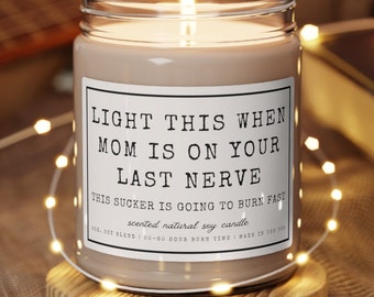 Gift for Dad, Funny Candles for Dad, Gift for Siblings, Mom's Last Nerve, Gag gift for Brother or Sister, Funny gifts for Dad Step dad Gifts