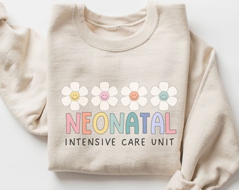 NICU sweatshirts Neonatal Nurse Sweatshirt NICU shirt NICU doctor sweatshirt, Neonatal shirts for Nurses neonatal nurse practitioner gift