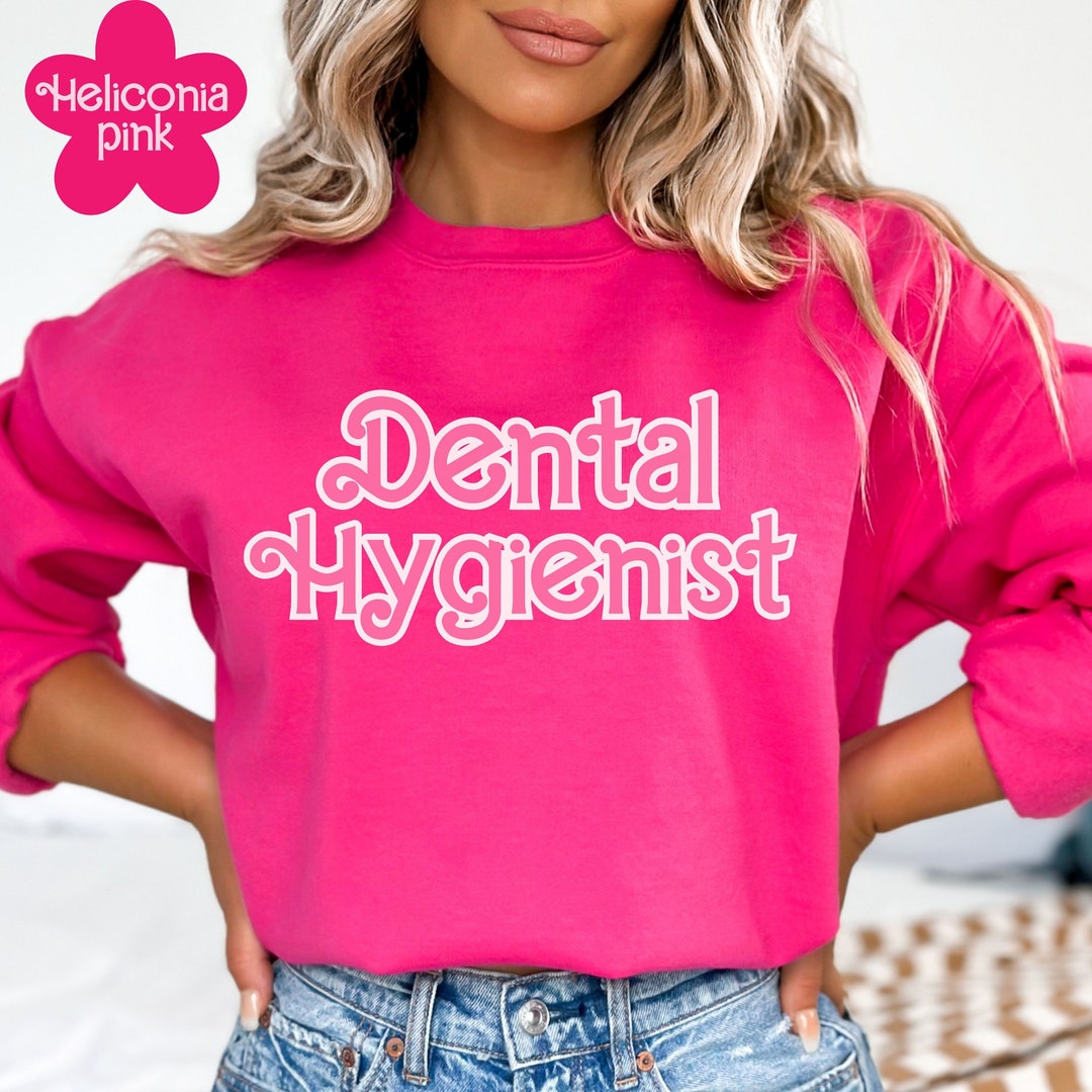 Pink Dental Hygienist Sweatshirt, Gift for Dental Hygienist, Pink Doll