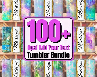 May include: A set of 100+ customizable tumbler designs featuring opal-inspired patterns with gold glitter accents. The tumblers are white with the text "Madelyn" on each one. The text "100+ Opal Add Your Text Tumbler Bundle" is displayed in pink.
