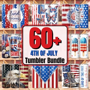 May include: A collection of 60+ 4th of July themed tumbler designs. The tumblers feature various patriotic designs, including the American flag, butterflies, fireworks, and boots. The text "Land of the Free because of the Brave" is featured on some of the tumblers.