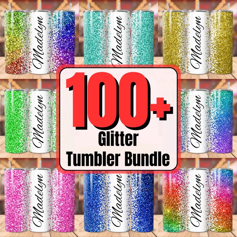 May include: A set of 100+ glitter tumbler designs featuring various colours and patterns. The tumblers are all white with a clear lid and a straw. The text "Madelyn" is printed on each tumbler. The text "100+ Glitter Tumbler Bundle" is printed in red on a white background.