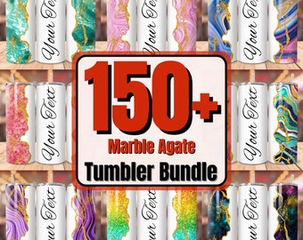 May include: A collection of insulated tumblers with various marble agate designs. Each tumbler features a white section with the text "Your Text" in a script font. The tumblers showcase colors like teal, pink, blue, and purple, with gold accents. The image includes a sign that says "150+ Marble Agate Tumbler Bundle".