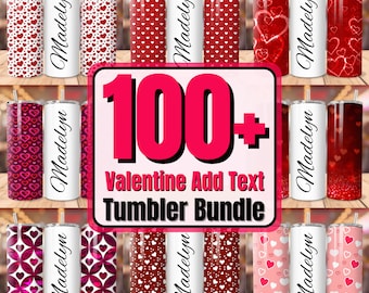 May include: A set of 100+ Valentine's Day themed sublimation designs for tumblers. The designs feature various patterns of hearts in red, pink, and white. The text "Madelyn" is included on each design. The text "100+ Valentine Add Text Tumbler Bundle" is also included in the image.