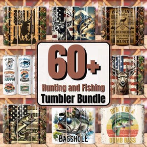 Könnte beinhalten: Eine Sammlung von über 60 Jagd- und Angel-Tumblern. Die Tumbler zeigen verschiedene Designs, darunter Hirsche, Fische, Tarnmuster und amerikanische Flaggen. Der Text "60+ Hunting and Fishing Tumbler Bundle" wird in der Mitte des Bildes angezeigt.