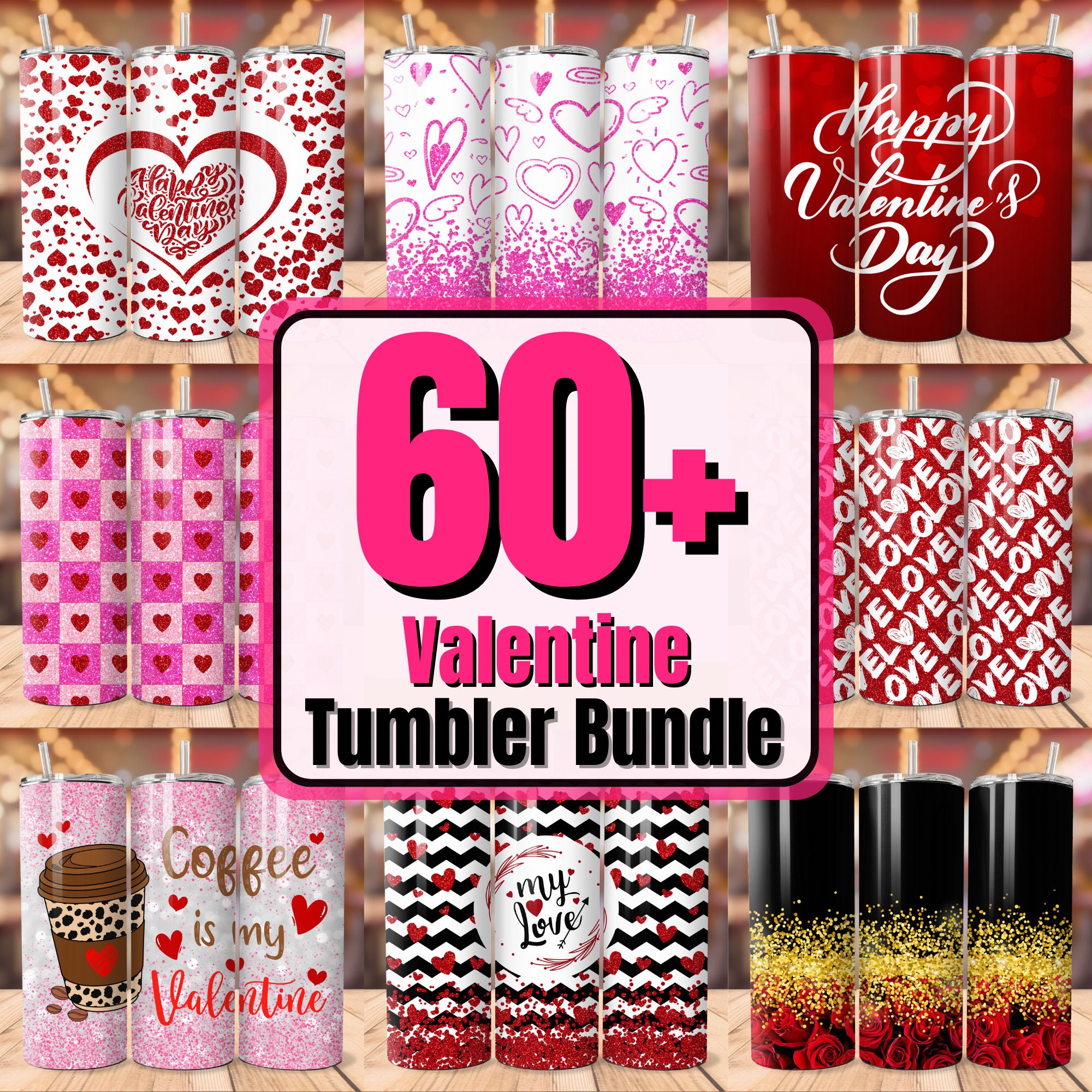 60+ Valentine Tumbler Wrap Bundle, Valentine Tumbler PNG, Valentine Sublimation Designs, Valentine Day Tumbler Wrap,  20oz Skinny Tumbler