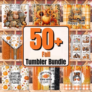 May include: A collection of 50+ fall-themed tumbler designs. The tumblers feature various autumnal patterns, including pumpkins, leaves, and fall-themed text. The text on the tumblers includes "Just a girl who loves fall", "Happy Fall Y'all", "Autumn Leaves and Pumpkins Please", and "Take Me to the Disco Patch Welcome Fall".