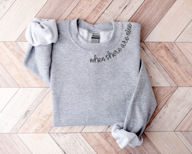 When There Are Nine Shirt, Ruth Bader Ginsburg Quote Sweatshirt, Collar Embroidery, RBG Feminist Quote Shirt, Embroidered Neckline Crewneck image 8