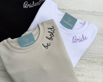 Sudadera personalizada bordada con mensaje en el escote, cuello redondo, bordado con puntada Chaim, regalo para novias, mejores amigas o damas de honor.