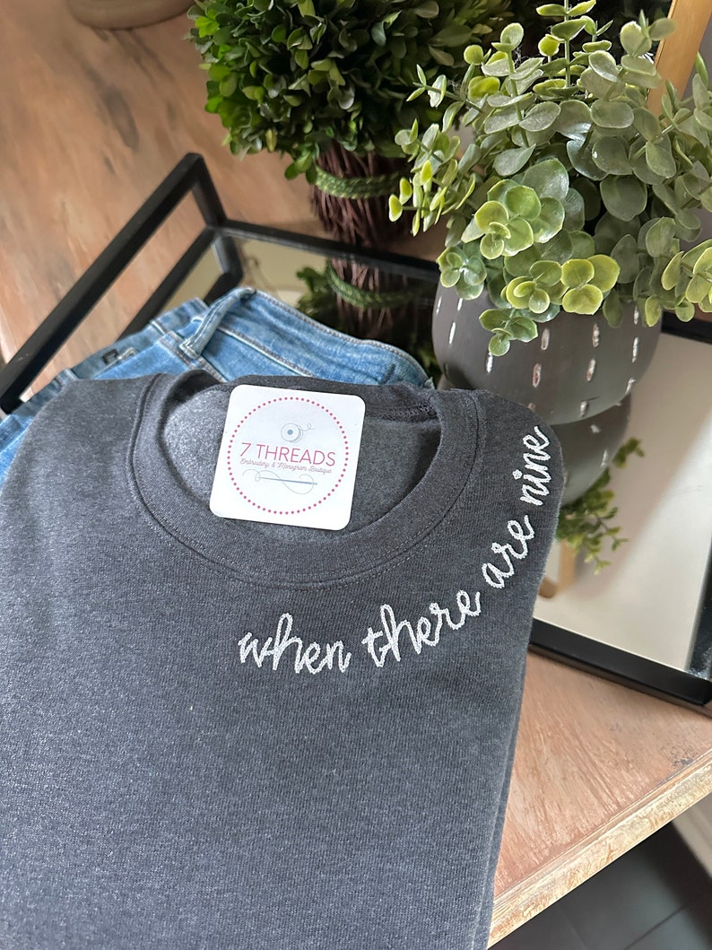 When There Are Nine Shirt, Ruth Bader Ginsburg Quote Sweatshirt, Collar Embroidery, RBG Feminist Quote Shirt, Embroidered Neckline Crewneck image 10