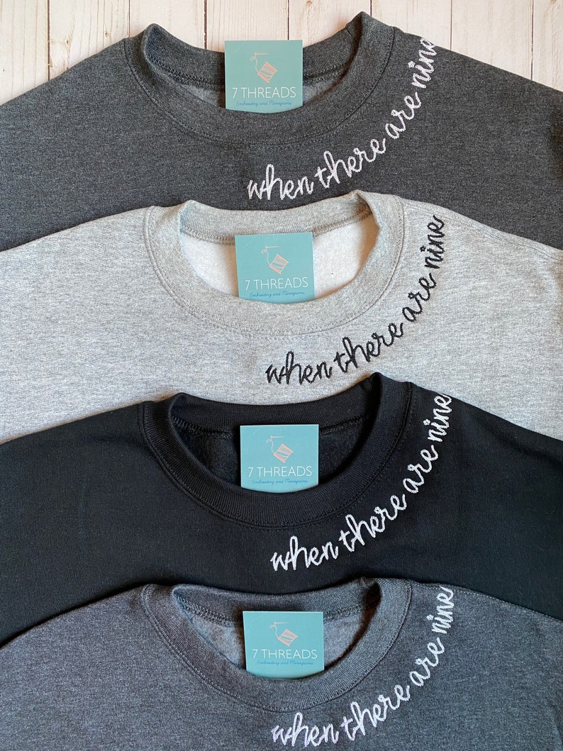 When There Are Nine Shirt, Ruth Bader Ginsburg Quote Sweatshirt, Collar Embroidery, RBG Feminist Quote Shirt, Embroidered Neckline Crewneck image 3