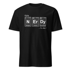Talk nerdy to me — Unisex Nerd T-Shirt