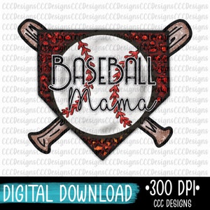 Baseball Mama, Softball Mama, T Ball Mama, Baller Mama, PNG, Sublimation, Glitter, Baseball, Digital Download