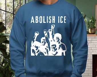 Abolish ICE Graphic Sweatshirt, Human Rights Protest Apparel, Chinga La Migra, Immigrant Rights