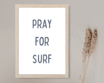 Pray For Surf Descargar, Decoración De Surf, Impresión De Surf, Descarga Digital, Casa de Playa, Decoración De Guardería De Playa, Decoración De Casa, Casa de Playa