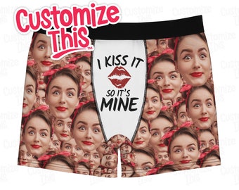 I Kiss It So It's Mine - Add Your Own Photo - Funny Underwear, Mens, Valentine's, Birthday, Engagement, Wedding, Bachelor Party, Gag Gift