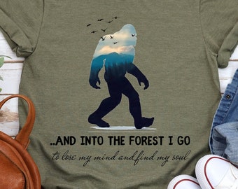 Bigfoot Shirt, Sasquatch Shirt, Yeti Shirt, Lustiges Bigfoot Shirt, Camping Shirt, Wandern Shirt, Into the Woods Shirt, Bigfoot Geschenk, Spirituell