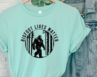 Bigfoot Shirt, Sasquatch Shirt, Yeti Shirt, Funny Bigfoot Shirt, Camping Shirt, Hiking Shirt, Squatchin' Shirt, Into the Woods, Nature Lover