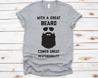 Com uma grande barba vem uma grande camisa de responsabilidade, camisa de barba engraçada, camisa de novidade de barba, presente para ele, presente de amante de barba, presente de mordaça