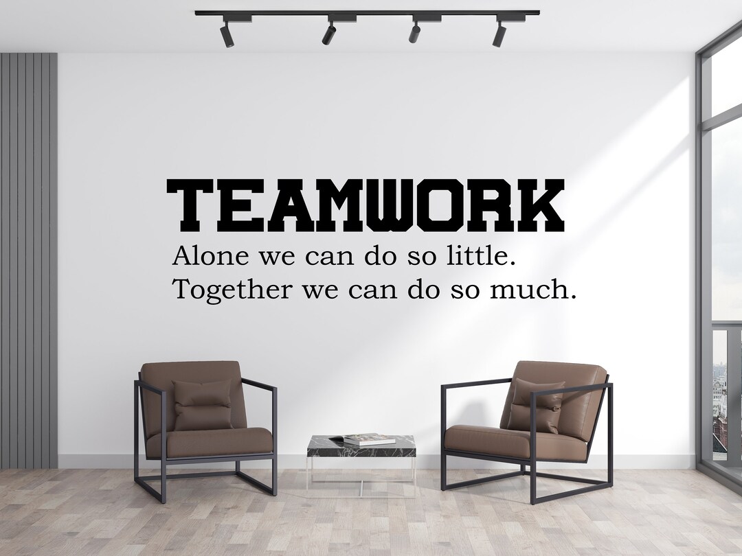 Teamwork Wall Decal,office Wall Art,teamwork Quote Wall Sticker,vinyl