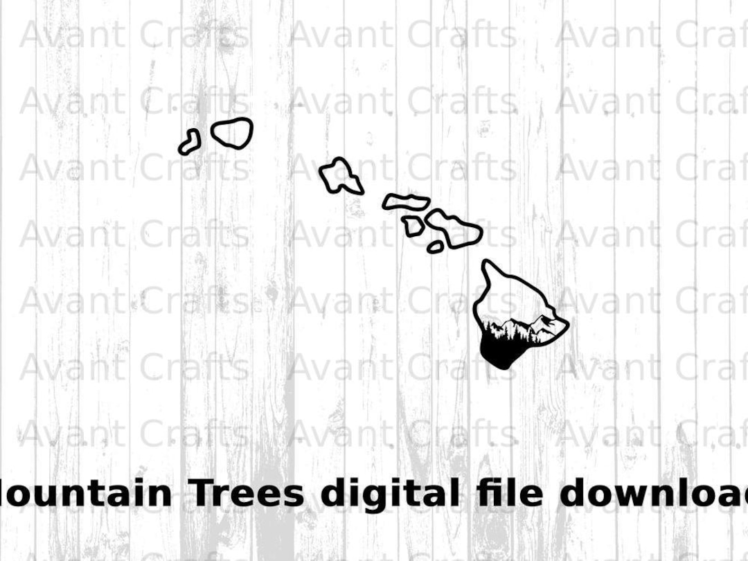 Hawaii State Mountain Trees Digital File Download Svg, Png, Pdf