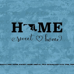 Maryland Home Sweet Home fichier numérique télécharger svg, png, pdf